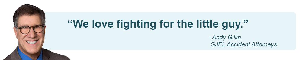 We love fighting for the little guy. A quote from Attorney Andy Gillin