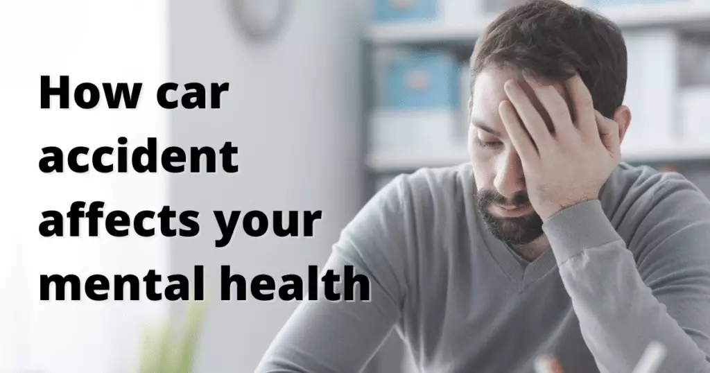 How Car Accidents Impact Mental Health 1