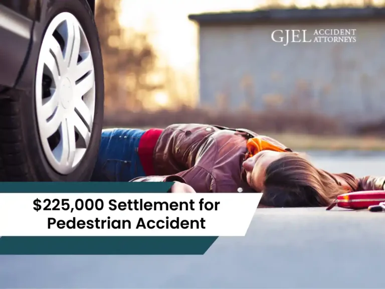 225000 Settlement for Pedestrian Accident