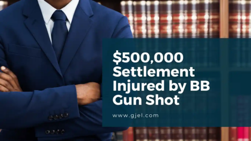 BB Gun Accident Leads to Heart Injury: How GJEL Attorneys Helped 1