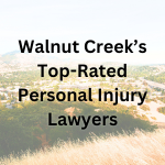 Walnut Creeks Top Rated Personal Injury Lawyers
