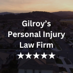 Gilroys Personal Injury Law Firm